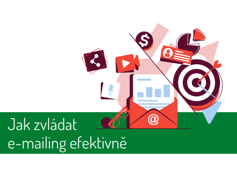Jak zvládat e-mailing efektivně